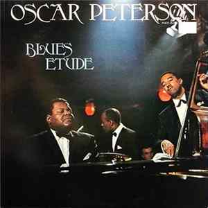 Oscar Peterson - Blues Etude Album