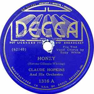 Claude Hopkins And His Orchestra - Honey / My Kinda Love (One Way To Paradise) Album