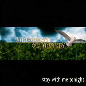 Language Of Rhythm - Stay With Me Tonight Album