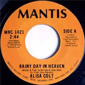 Alisa Colt - Rainy Day In Heaven Album