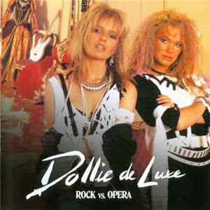 Dollie De Luxe - Rock Vs. Opera Album