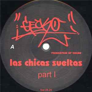 Gecko - Las Chicas Sueltas Part I Album