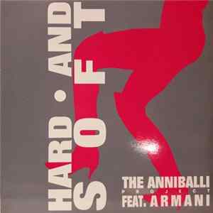 The Anniballi Project - Hard And Soft Album