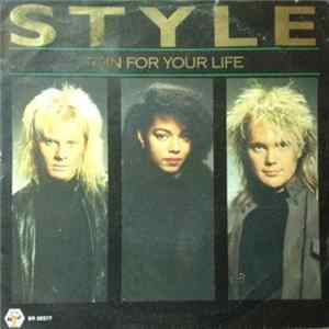 Style - Run For Your Life Album