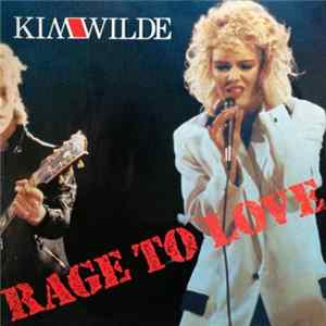 Kim Wilde - Rage To Love Album