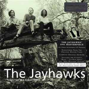 The Jayhawks - Tomorrow The Green Grass Album