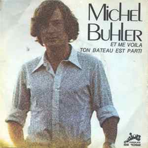 Michel Buhler - Et Me Voil Album