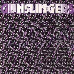 Gunslingers - Gunslingers Album