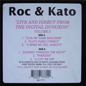 Roc & Kato - Live & Direct From The Digital Dungeon: Vol. II Album