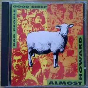 Almost Howard - Bad People Good Sheep Album