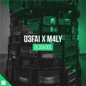 D3FAI & M4LY - Oldskool Album