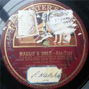 Jack Hylton And His Orchestra - Maggie's Cold / Dance Of The Raindrops Album