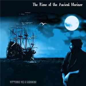 Vittorio Vic G Giannini - The Rime of the Ancient Mariner Album