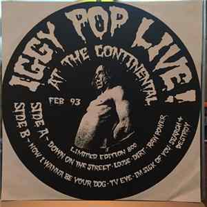 Iggy Pop - Live At The Continental Feb 93 Album