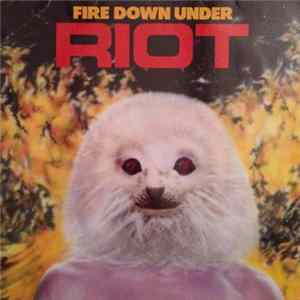 Riot - Fire Down Under Album