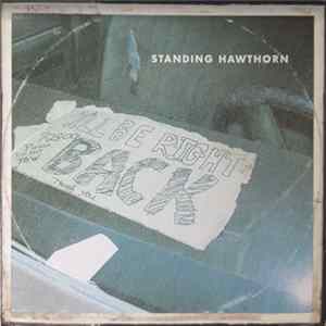 Standing Hawthorn - Standing Hawthorn Album