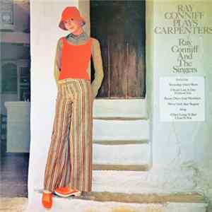 Ray Conniff And The Singers - Ray Conniff Plays Carpenters Album