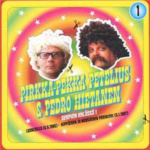 Pirkka-Pekka Petelius & Pedro Hietanen - Serpien Kylässä 1 Album