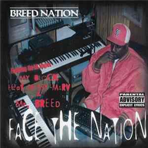 Breed Nation - Face The Nation Album