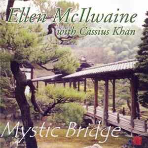 Ellen Mcilwaine With Cassius Khan - Mystic Bridge Album