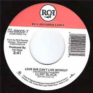 Clint Black - Love She Can't Live Without Album