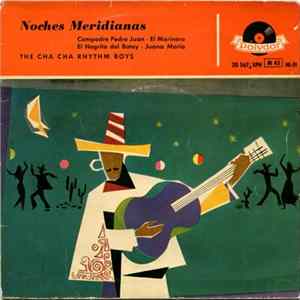 The Cha-Cha Rhythm Boys - Noches Meridianas Album