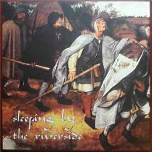 Sleeping By The Riverside - Sleeping By The Riverside Album