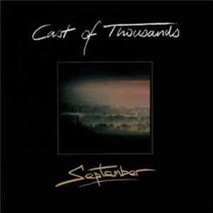 Cast Of Thousands - September Album