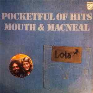 Mouth & MacNeal - Pocketful Of Hits Album