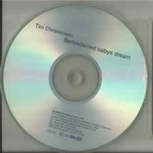 Tim Christensen - Barbedwired Baby's Dream Album