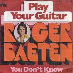 Roger Baeten - Play Your Guitar Album