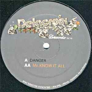 Vendetta & Barber & Bad Kid - Danger / Mr. Know It All Album