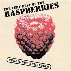 Raspberries, The - The Very Best Of The Raspberries Album