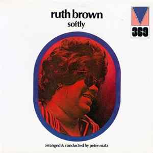 Ruth Brown - Softly Album