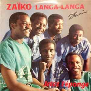 Zaiko Langa Langa - Jetez L'Éponge Album