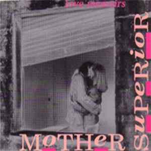 Mother Superior - Love Memoirs Album