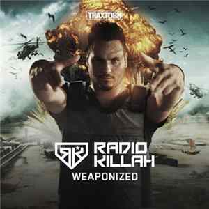 Radio Killah - Weaponized Album