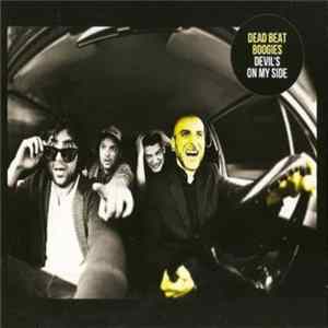 Dead Beat Boogies - Devil's On My Side Album