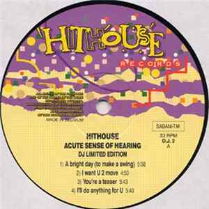 Hithouse - Acute Sense Of Hearing Album