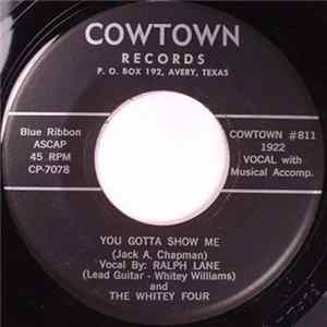Ralph Lane And The Whitey Four - You Gotta Show Me Album