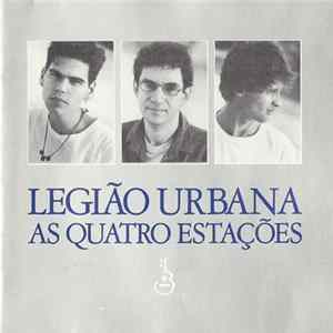 Legião Urbana - As Quatro Estações Album