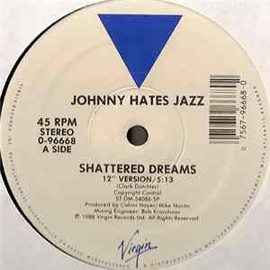 Johnny Hates Jazz - Shattered Dreams Album