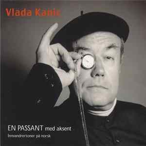 Vlada Kanic - En Passant Med Aksent Album