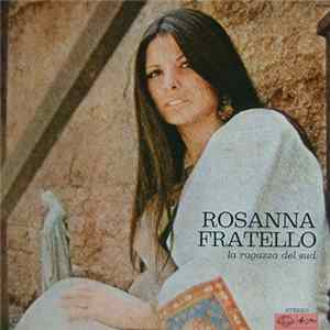 Rosanna Fratello - La Ragazza Del Sud Album