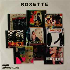 Roxette - MP3 Коллекция Album