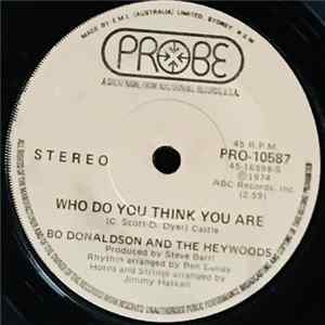 Bo Donaldson & The Heywoods - Who Do You Think You Are / Fool's Way Of Lovin' Album