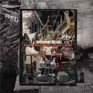 Open Mike Eagle - Rappers Will Die Of Natural Causes Album