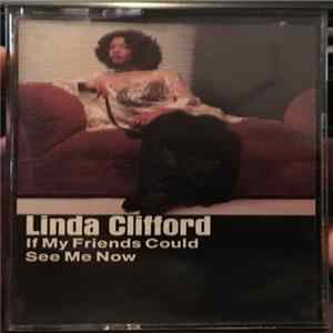 Linda Clifford - If My Friends Could See Me Now Album