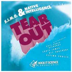 S.I.M.O. & Native Intelligence - Tear Out Album