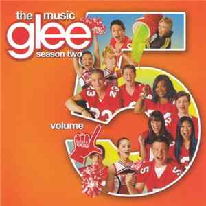 Glee Cast - Glee: The Music, Volume 5 Album
